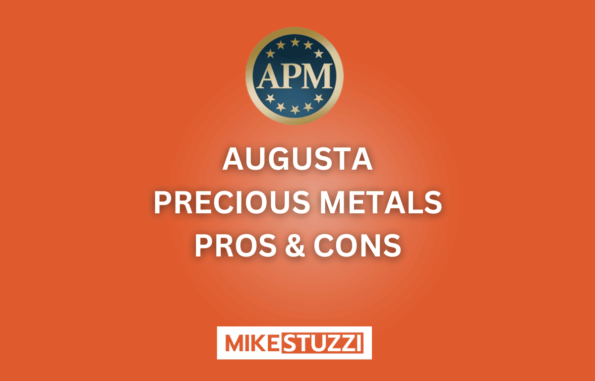 Augusta Precious Metals Pros and Cons (Things to Consider)