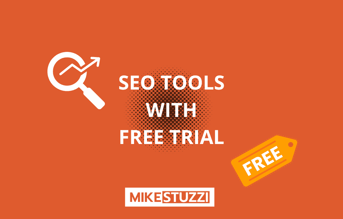 5 Best SEO Tools with Free Trials