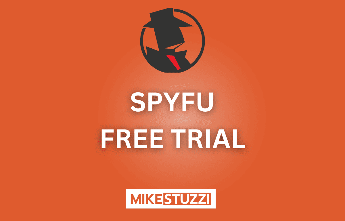 SpyFu Free Trial: Is It Available and How to Get It?