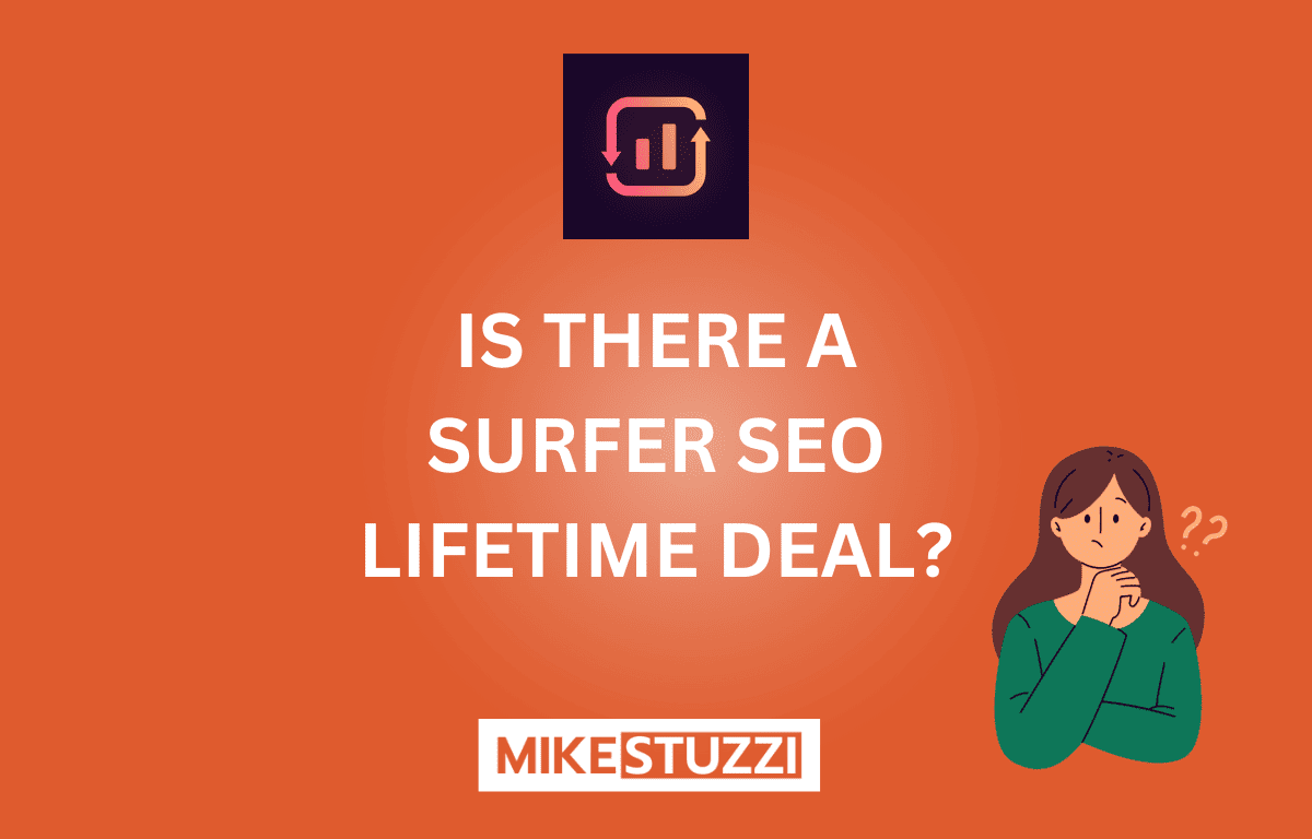 Surfer SEO Lifetime Deal: Available or Not in 2026?