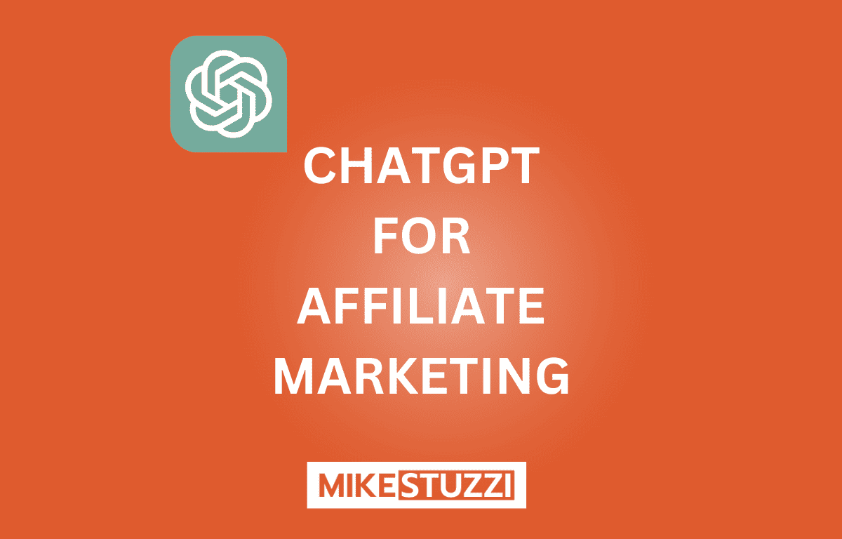 How to Use ChatGPT for Affiliate Marketing (With Examples)