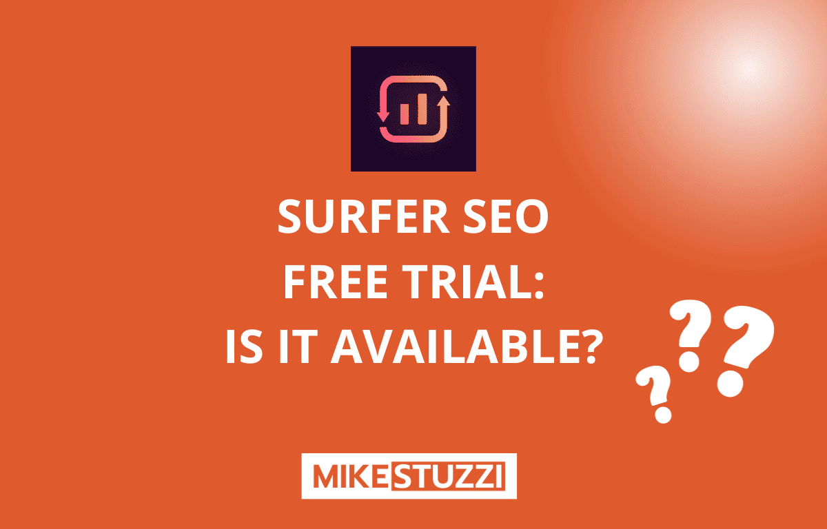 Surfer SEO Free Trial (2026) – Availability Plus Alternatives