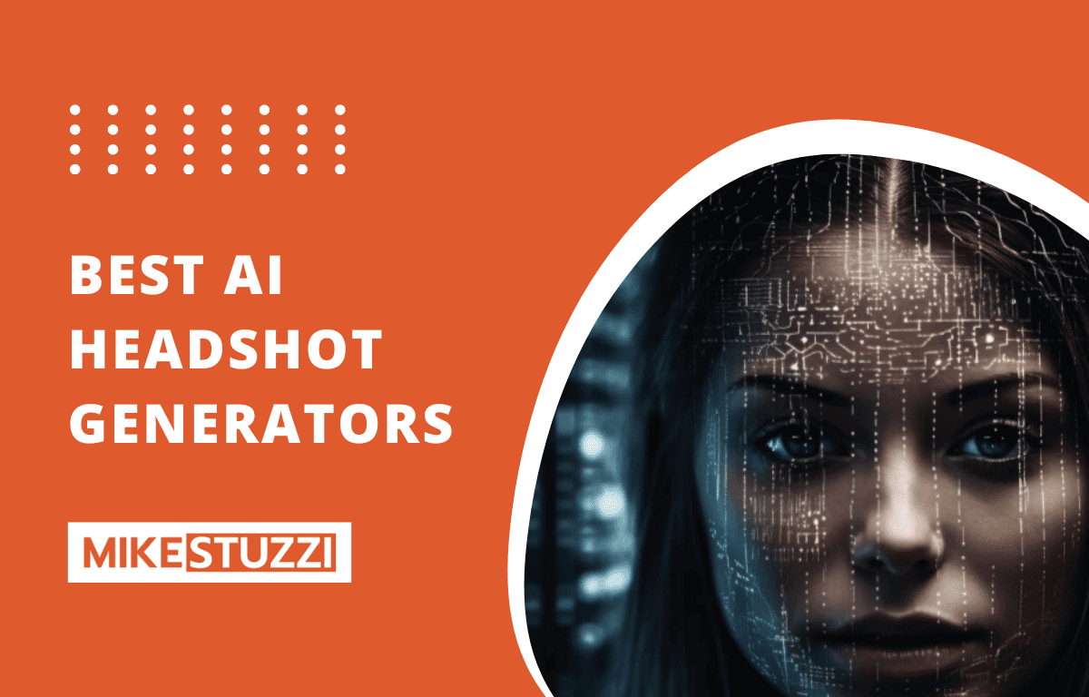 12 Best AI Professional Headshot Generators (Tested & Reviewed)