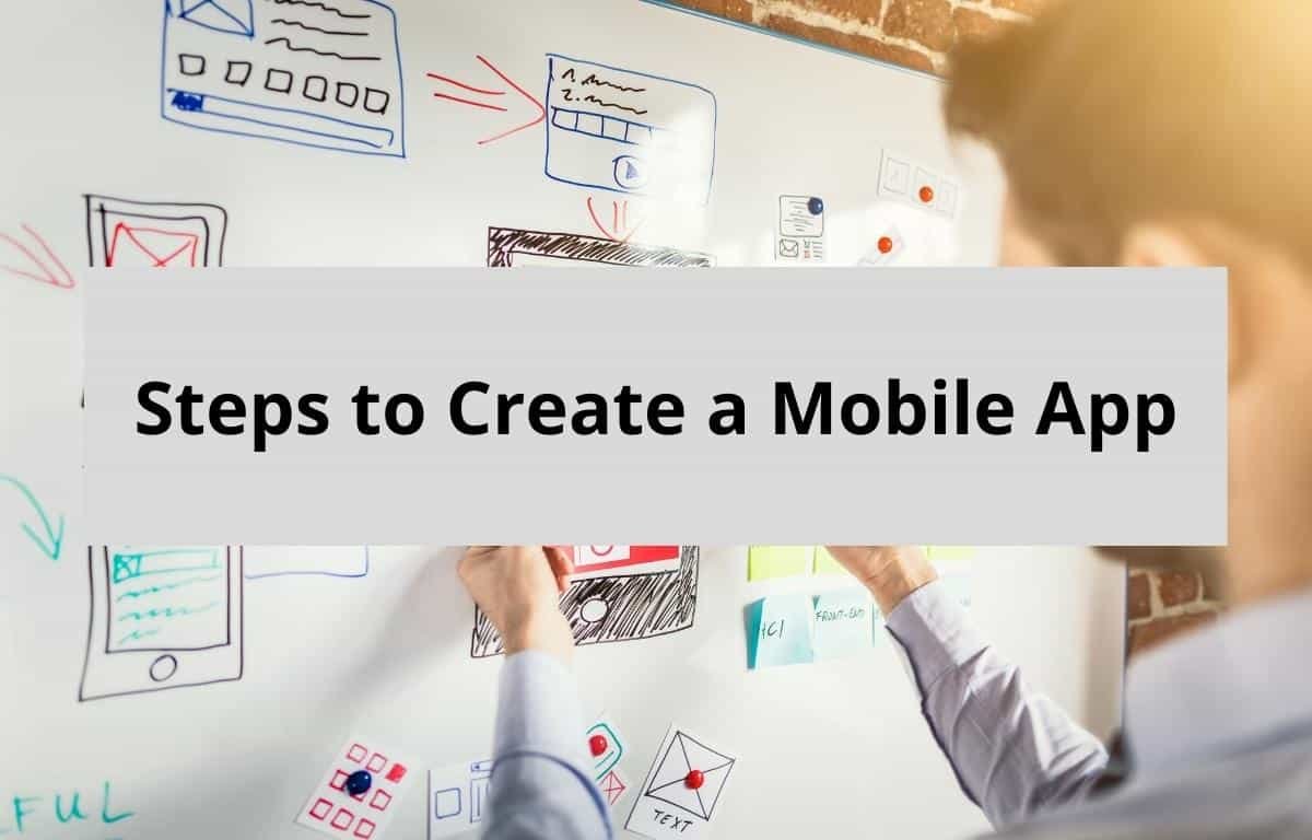 Steps to Create a Mobile App