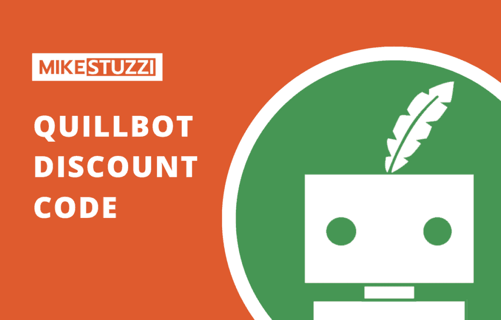 Best QuillBot Discount Code of 2024 (20% off) - Mike Stuzzi