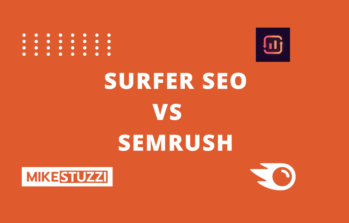 Surfer-SEO versus Semrush