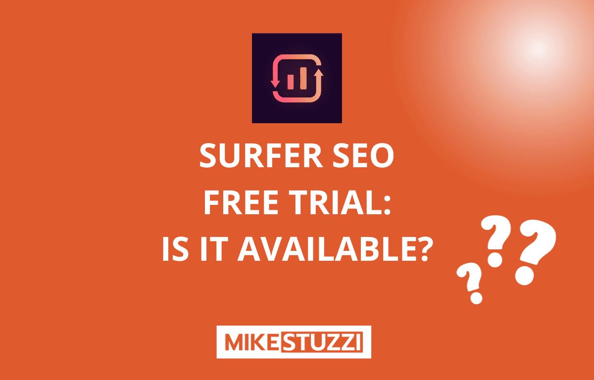 Surfer SEO Free Trial